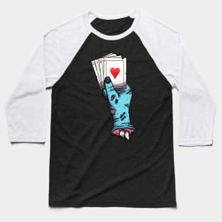 Zombie Hand Holding Pack Of Cards Baseball T-Shirt